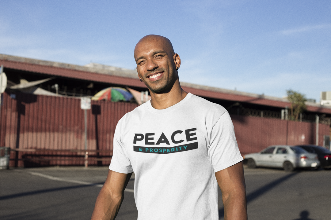 Peace & Prosperity ~ Men's Classic T-Shirt