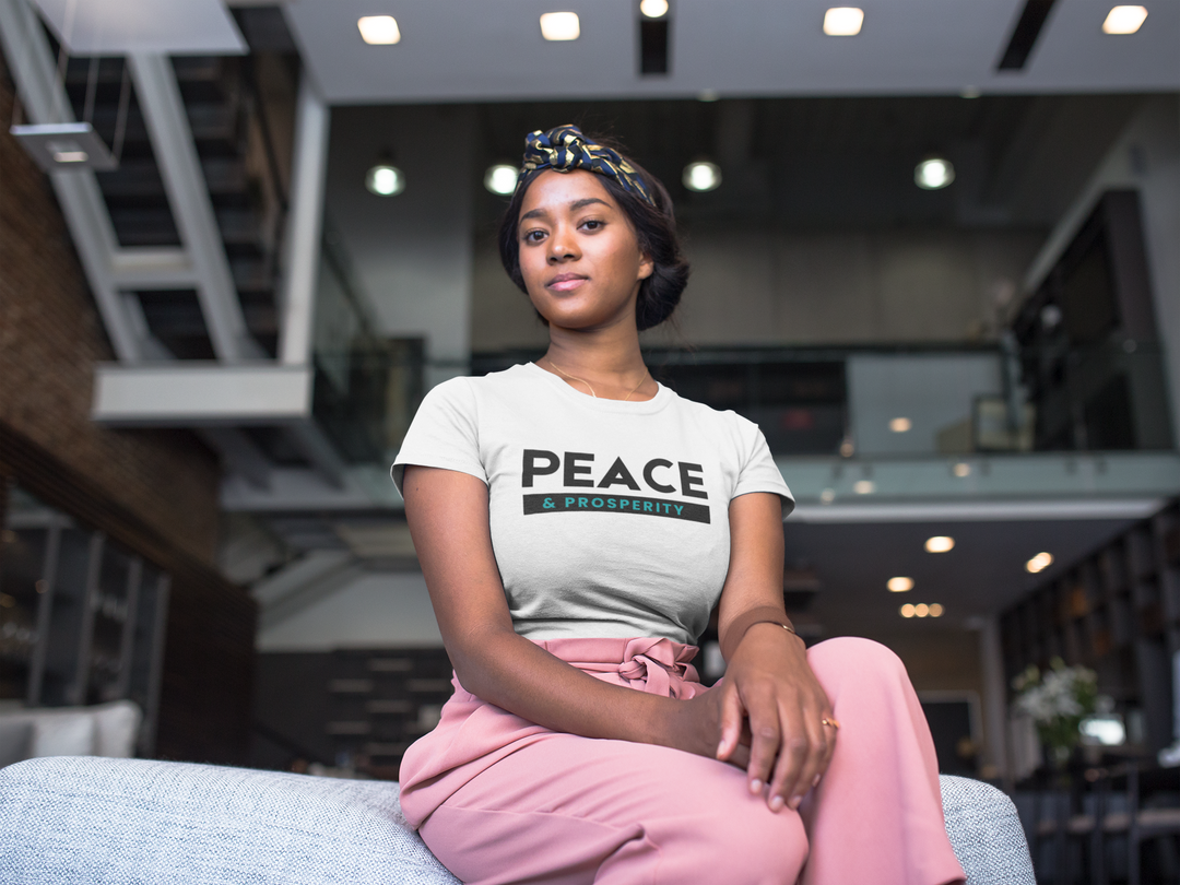 Peace & Prosperity ~ Women's Relaxed T-Shirt