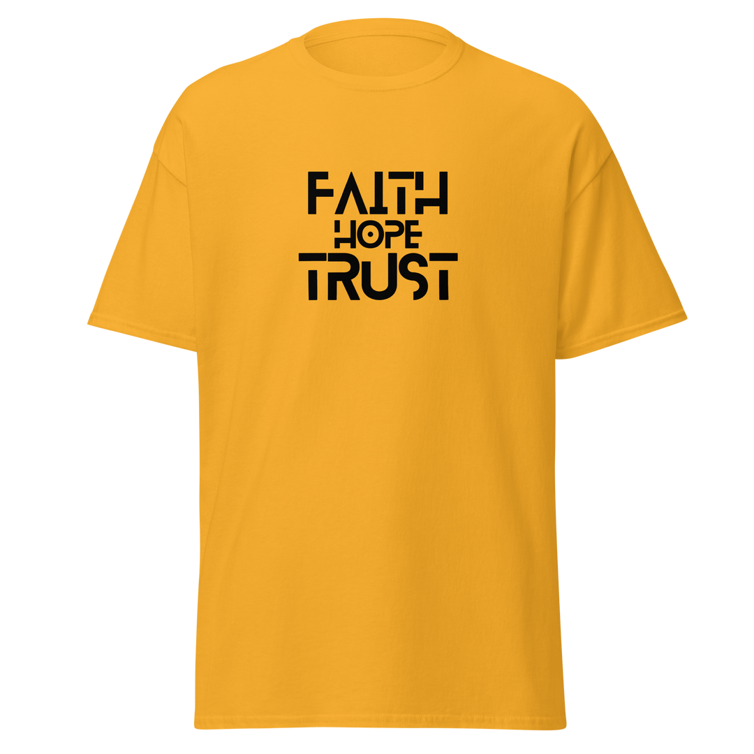 Faith Hope Trust ~ Men's Classic T-Shirt