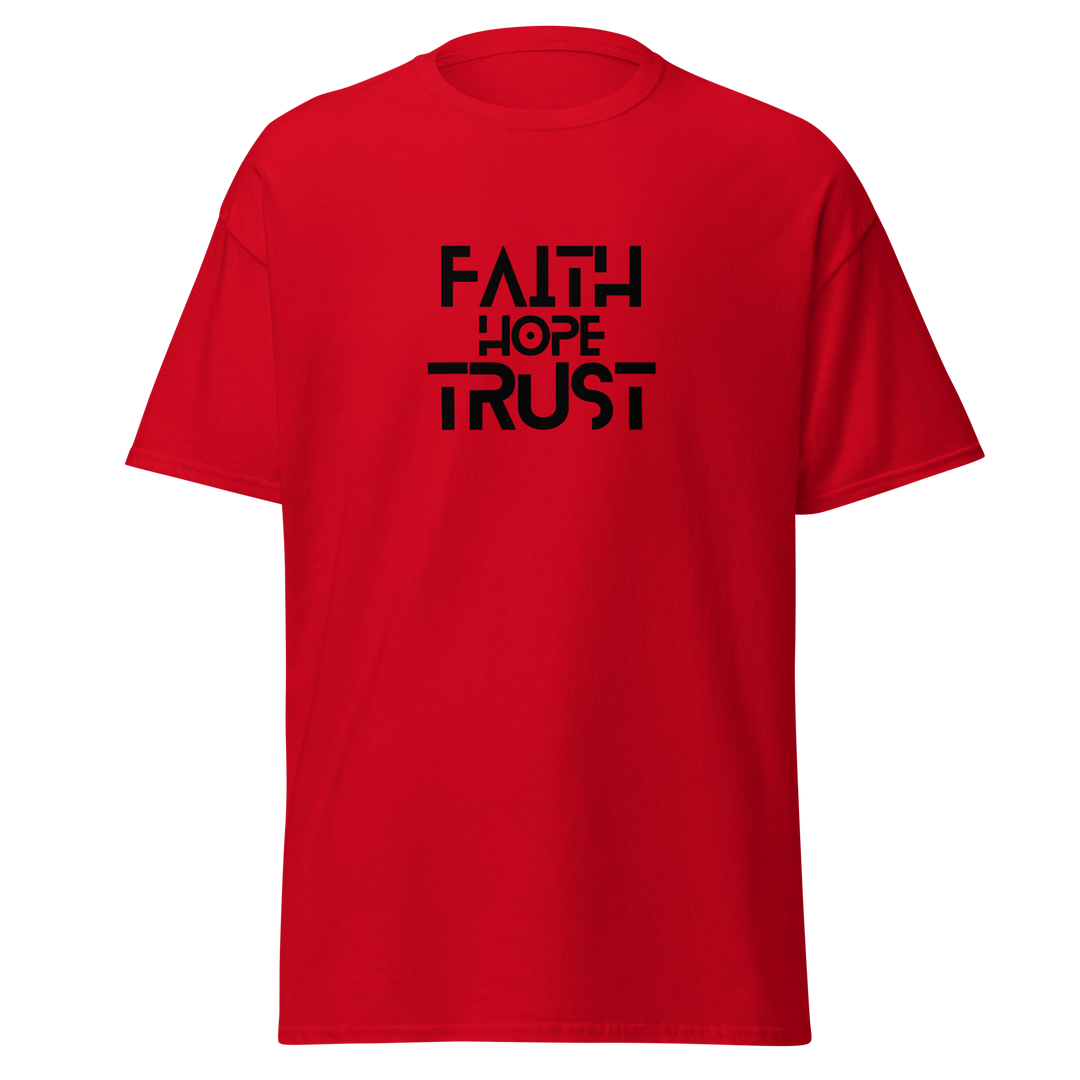 Faith Hope Trust ~ Men's Classic T-Shirt