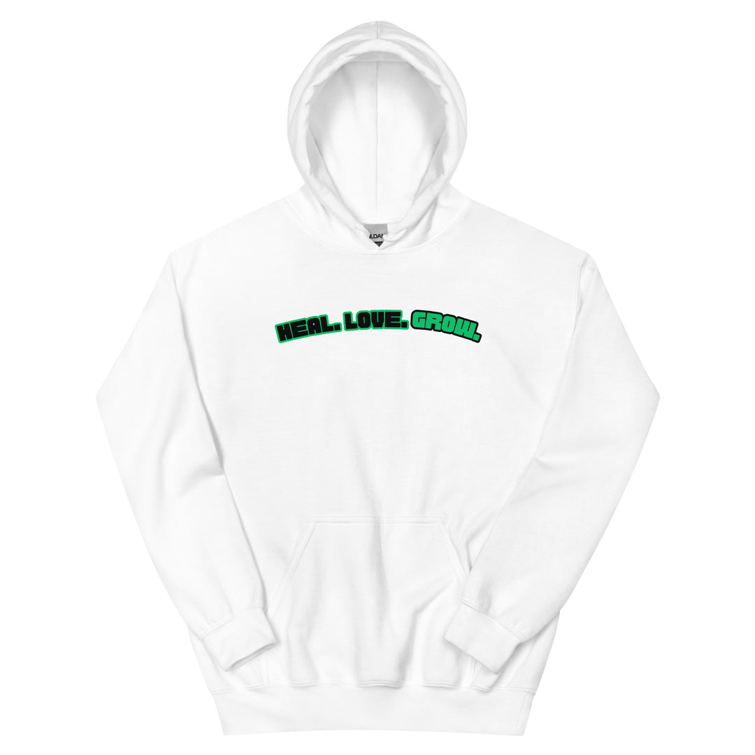 HEAL. LOVE. GROW. ~ Unisex Hoodie