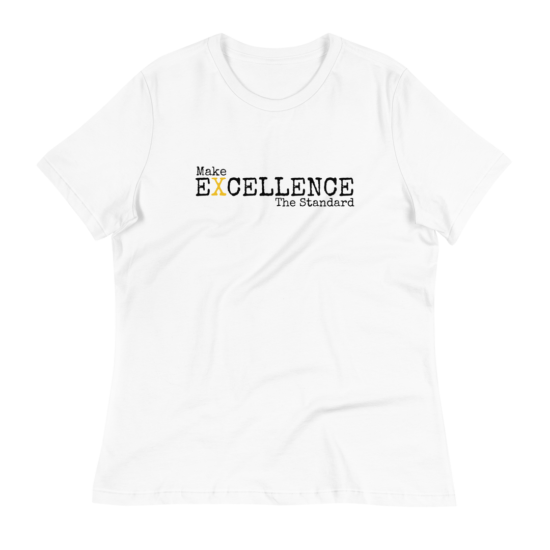 Excellence ~ Women's Relaxed T-Shirt